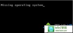 xpϵͳԿʾmissing operating systemĴ